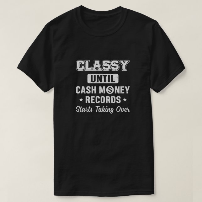 Camiseta Classificado Até que os registros de dinheiro em d (Frente do Design)