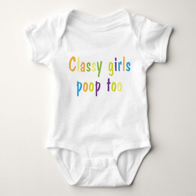 Camiseta Classy-Girls-Poop-Too Baby (Frente)