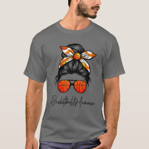Camiseta Classy Mamaw Life Messy Hair Bun Basquete Mãe