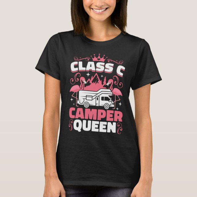 Camiseta Classy RV Class C Camper Queen Campside Camping Wo (Frente)