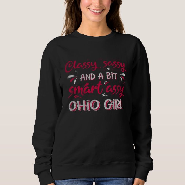 Camiseta Classy Sassi And A Bit Smart Assi Ohio Girl (Frente)