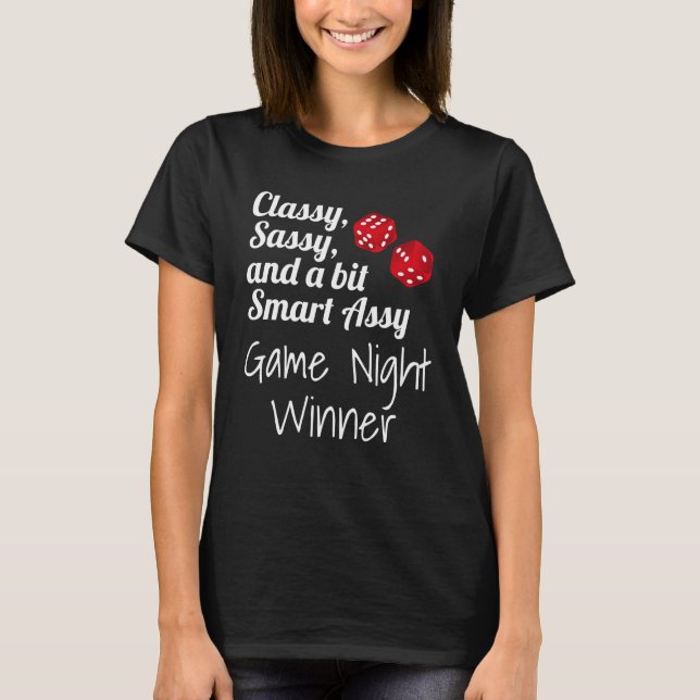 Camiseta Classy Sassy And A Bit Smart Assy Game Night Winne (Frente)