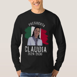 Camiseta Claudia Sheinbaum Presidenta Presidente mexicana