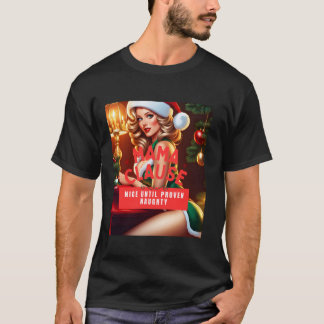 Camiseta Cláusula da Mamãe Boa Até Provar o Mal