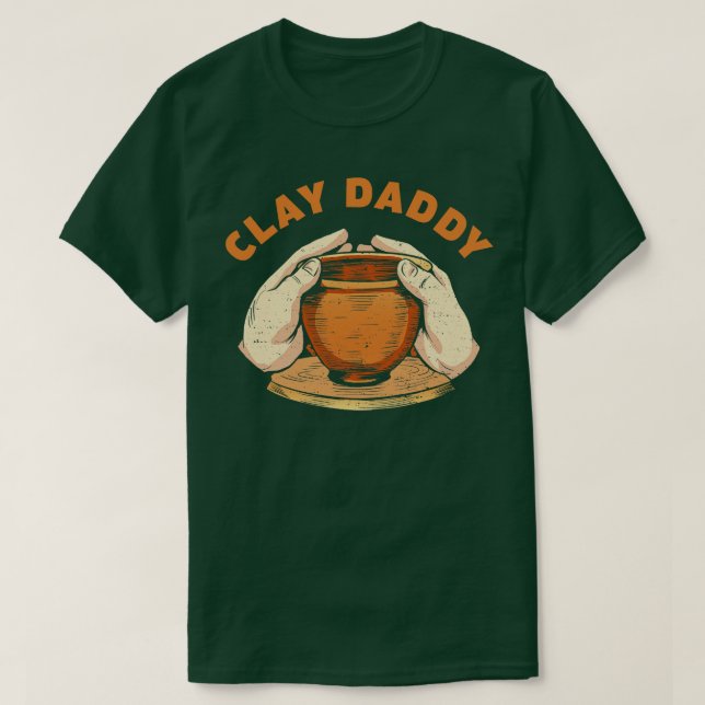 Camiseta Clay Pai Engraçado Pottery Man Clay Padre Potter (Frente do Design)