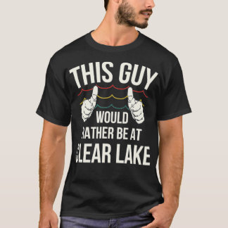 Camiseta Clear Lake Life