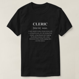 Camiseta Clérigo Definição de RPG Engraçado Com Texto Branc