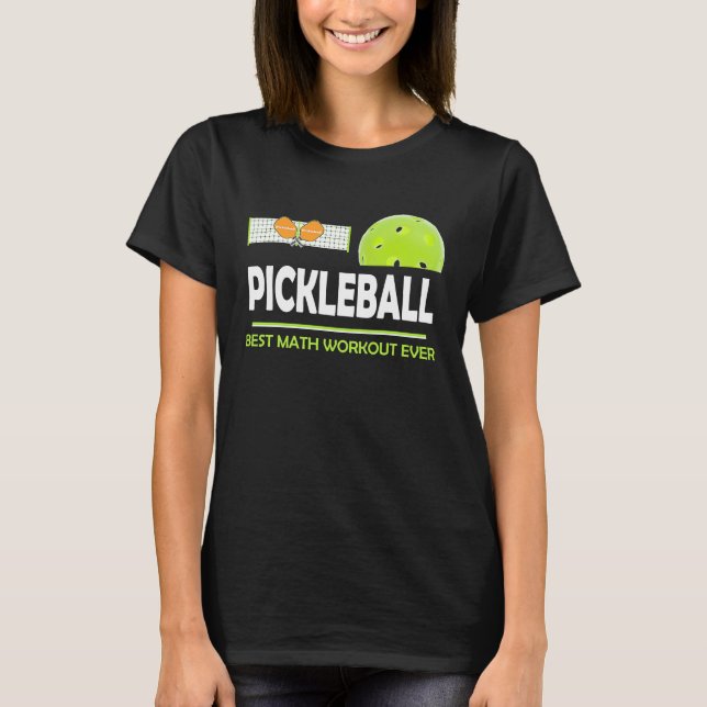 Camiseta clever Pickleball best math workout ever (Frente)
