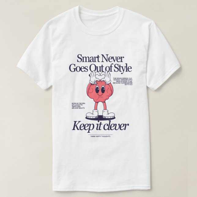 Camiseta "Clever Vibes Only – Retro Smart Graphic Tee" (Frente do Design)