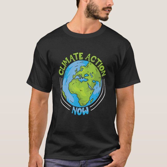 Camiseta Climate Action Now Environment Protection Climate  (Frente)