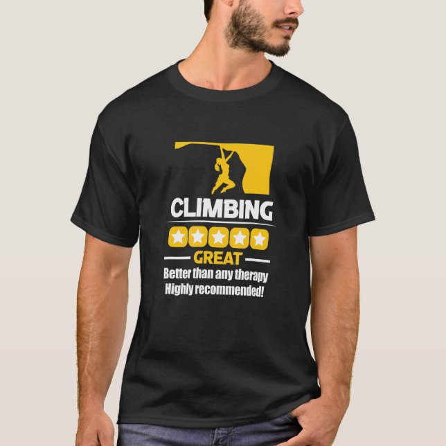 Camiseta Climbing Better Than Any Therapy Highly Recommende (Frente)