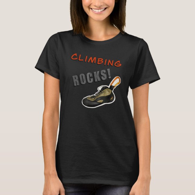 Camiseta Climbing Rocks  Cute play on words (Frente)