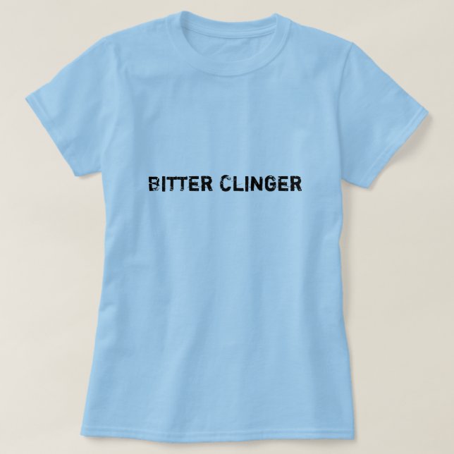 Camiseta Clinger amargo (Frente do Design)