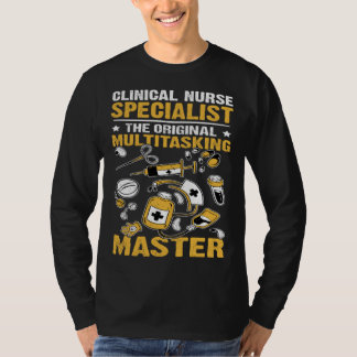 Camiseta Clinical Nurse Specialist Original Multitasking Ma