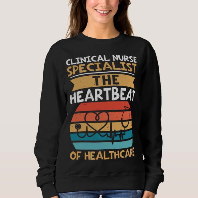 Camiseta Clinical Nurse Specialist The Heartbeat of Healthc (Frente)