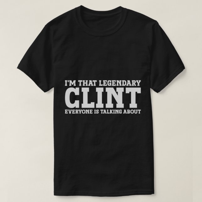 Camiseta Clint Personal Name First Name Engraçado Clint T-S (Frente do Design)