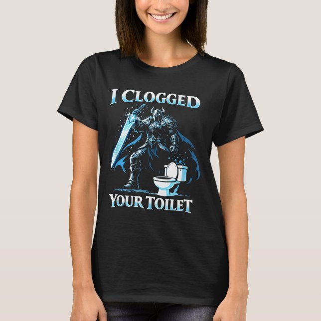 Camiseta Clogged toilet funny alpha wolf meme stupid (Frente)