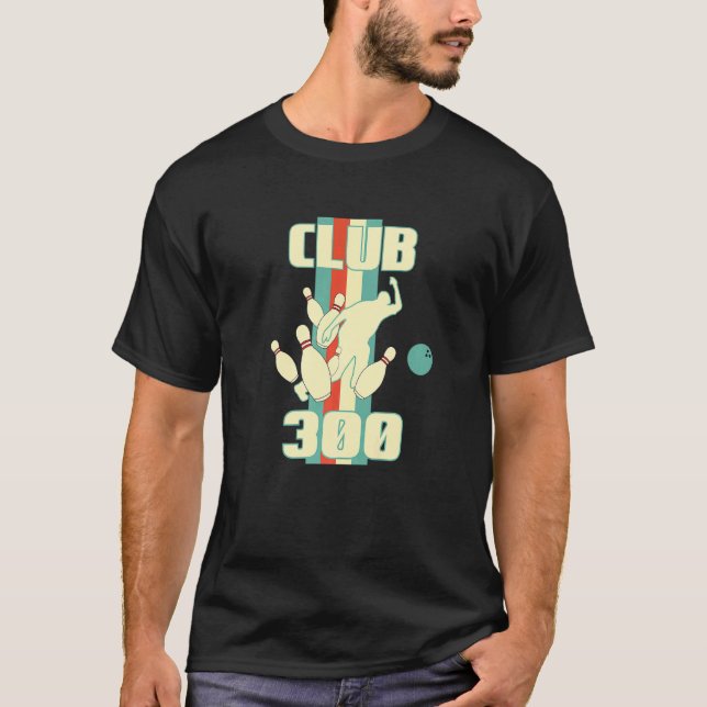 Camiseta Club 300 Bowler Strike Bowling Ball (Frente)