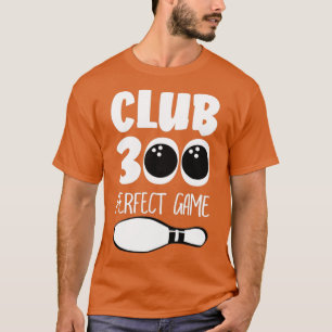 Camiseta Clube 300 Bolas de boliche Perfeitas