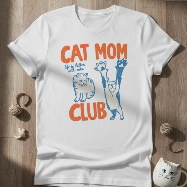 Camiseta Clube da Gata Mãe a Vida é Melhor com Gat (Criador carregado)