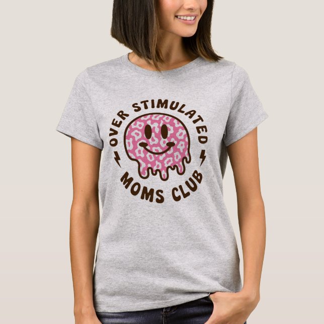 Camiseta Clube da Mãe Superestimulada - Dia das Mães (Frente)