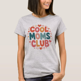 Camiseta Clube da Mamãe Legal - Dia das Mães