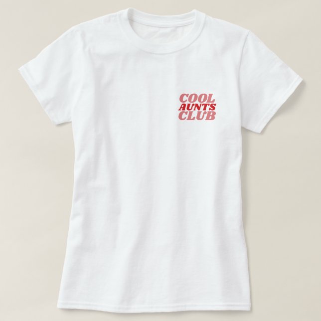 Camiseta Clube das Tias Incríveis™ (Frente do Design)