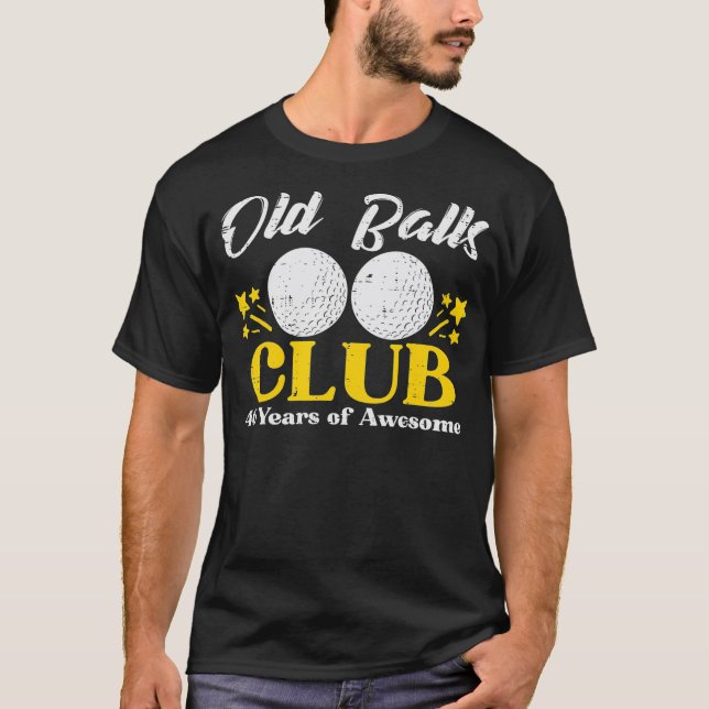 Camiseta Clube de Bolas Velhas Golf 40 Anos Incrível 40º Bi (Frente)