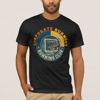 Camiseta Clube de corrida de esgotamento corporativo Humor