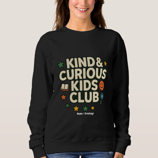 Camiseta Clube de Crianças Gentis e Curiosas Mentalidade de (Frente)
