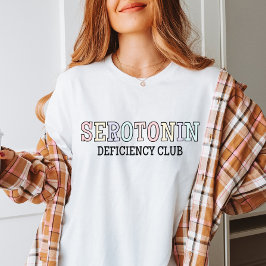 Camiseta Clube de Deficiência da Serotonina | Mês da Saúde