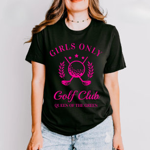 Camiseta Clube de Golfe Somente para Meninas Presente do Di