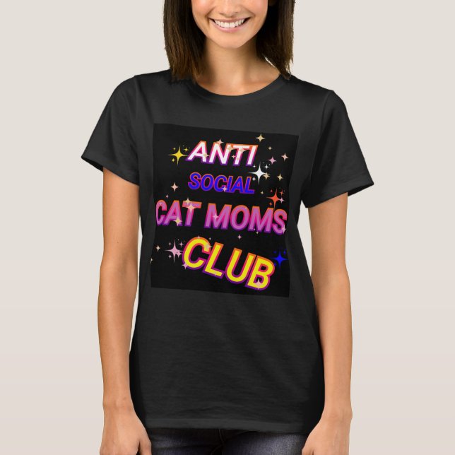 Camiseta Clube de Mãe de Gato Anti-Social (Frente)