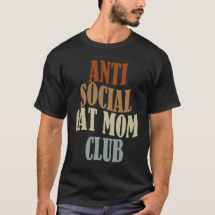 Camiseta Clube de Mãe de Gato Antissocial 1