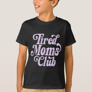 Camiseta Clube de mães cansadas estética retrô groovy vinta