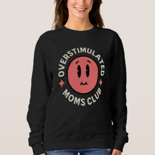 Camiseta Clube de Mães Superestimuladas Frase Dia das Mães 
