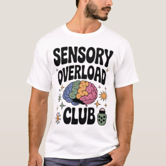 Camiseta Clube de Sobrecarga Sensorial