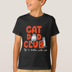 Camiseta Clube do Pai de Gato A Vida é Melhor Com Gatos Dia