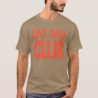 Camiseta Clube do Pai de Gato Engraçado A Vida é Melhor com