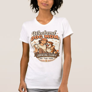 Camiseta Clube Oficial de Mãe de Cachorro de Fim de Semana