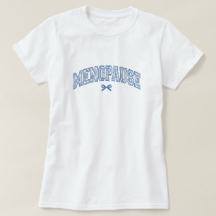 Camiseta Clube Social da Puberdade da Cougar, Menopausa Div