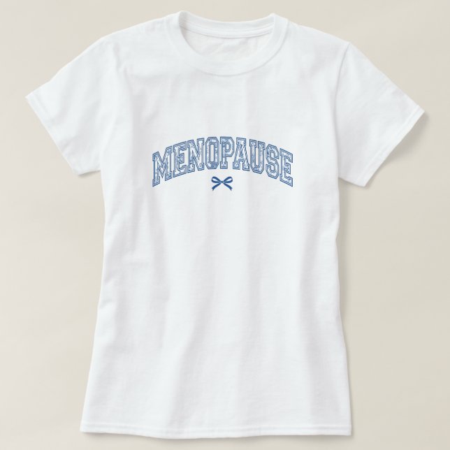 Camiseta Clube Social da Puberdade da Cougar, Menopausa Div (Frente do Design)