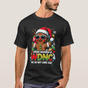 Camiseta Clube WDNC Não Nos Importamos Piada Arte de Pão de