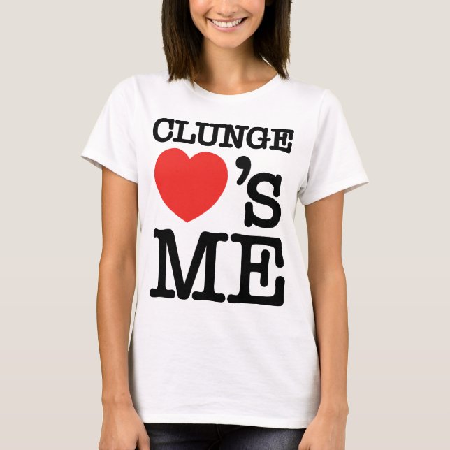 Camiseta CLUNGE LOVE's ME (Frente)