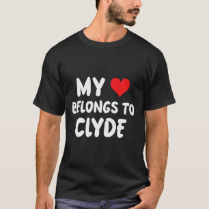 Camiseta Clyde - Meu Coração Pertence a Clyde - Amor 