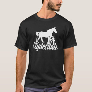Camiseta Clydesdale Draft Horse Pun Horseback