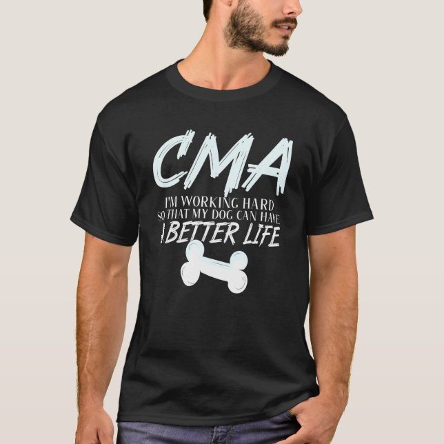Camiseta Cma - Cão Assistente Médico Certificado Melhor Vid (Frente)