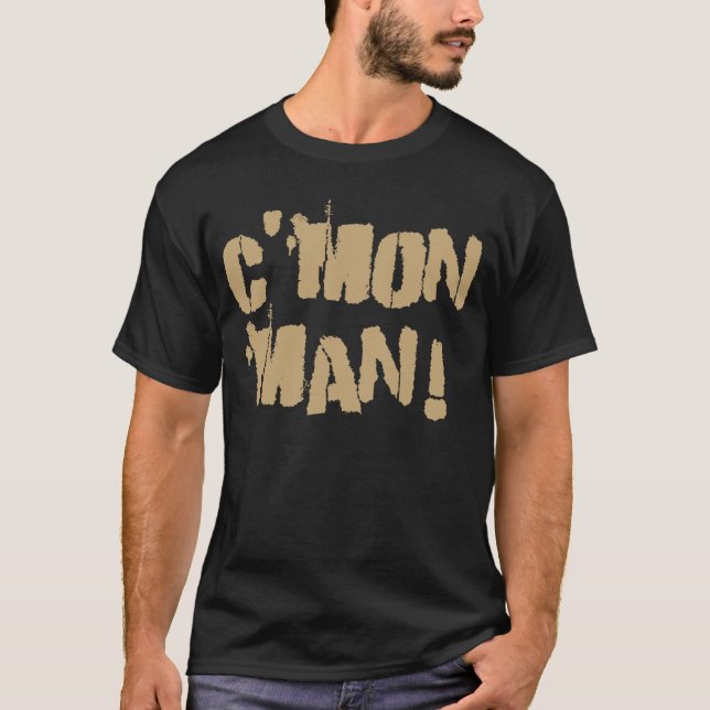 Camiseta C'Mon homem! Gold2 velho (Frente)