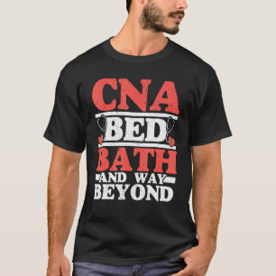 Camiseta CNA Bed Bath E Muito Além Da Engraçada Vida Da CNA