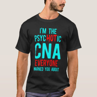 Camiseta CNA Hot Certified Nursing Assistant